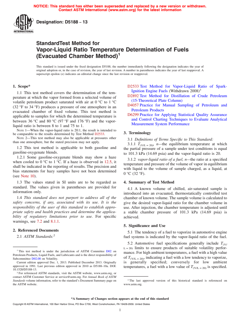 ASTM D5188-13 - Standard Test Method for  Vapor-Liquid Ratio Temperature Determination of Fuels (Evacuated   Chamber Method)