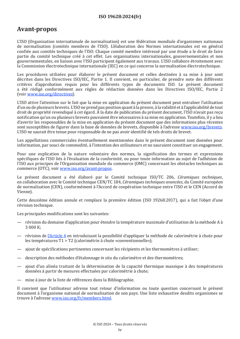 ISO 19628:2024 ISO 19628:2024 - Céramiques techniques — Propriétés thermophysiques des composites céramiques — Détermination de la capacité thermique massique
Released:11/22/2024 - Page 4 preview