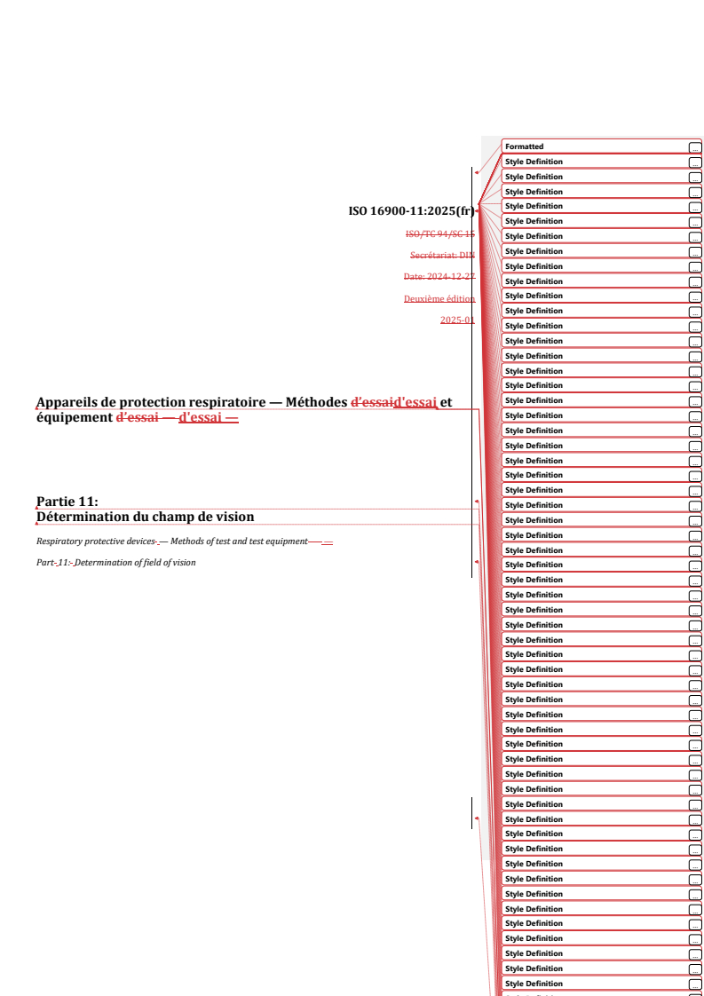 REDLINE ISO 16900-11:2025 - Appareils de protection respiratoire — Méthodes d'essai et équipement d'essai — Partie 11: Détermination du champ de vision
Released:23. 01. 2025