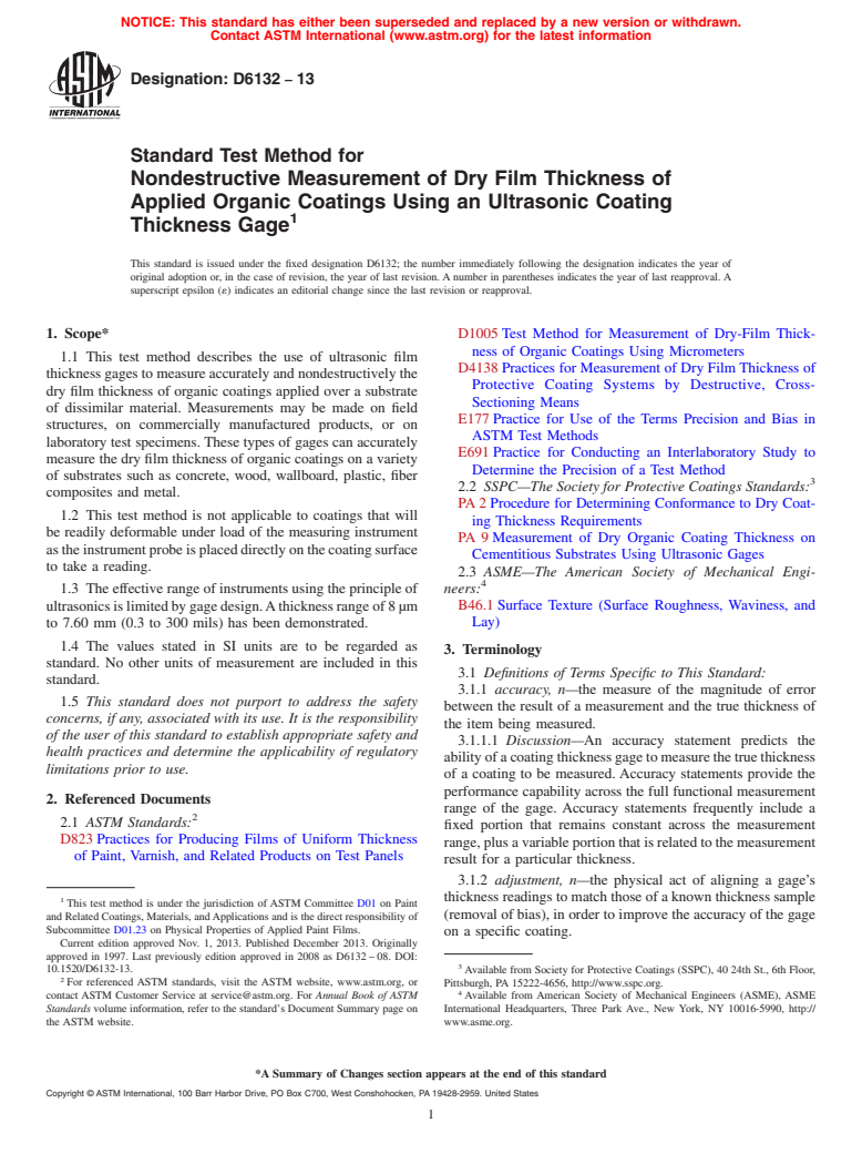 ASTM D6132-13 - Standard Test Method for Nondestructive Measurement of Dry Film Thickness of Applied   Organic     Coatings Using an Ultrasonic Coating Thickness Gage