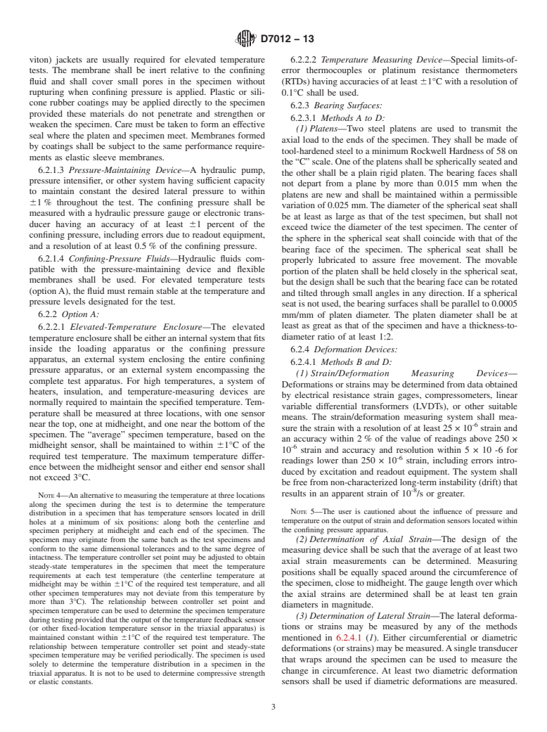 ASTM D7012-13 - Standard Test Methods for  Compressive Strength and Elastic Moduli of Intact Rock Core   Specimens under Varying States of Stress and Temperatures