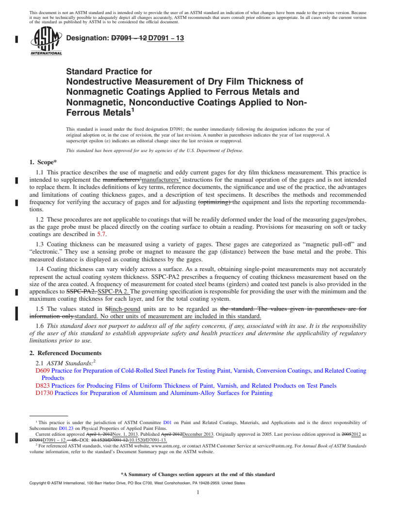 REDLINE ASTM D7091-13 - Standard Practice for Nondestructive Measurement of Dry Film Thickness of Nonmagnetic   Coatings  Applied to Ferrous Metals and Nonmagnetic, Nonconductive   Coatings Applied  to Non-Ferrous Metals