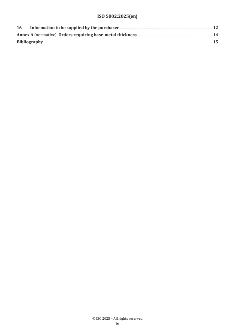 ISO 5002:2025 ISO 5002:2025 - Hot-rolled and cold-reduced electrolytic zinc-coated carbon steel sheet of commercial and drawing qualities
Released:15. 05. 2025 - Page 4 preview