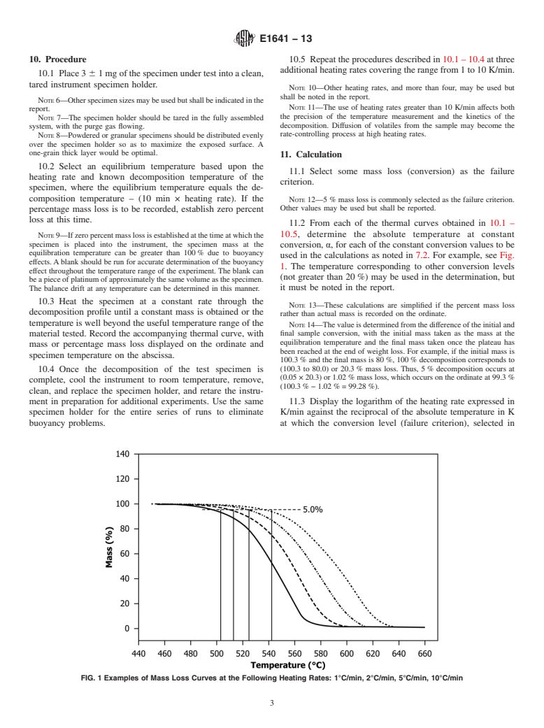 ASTM E1641-13 - Standard Test Method for  Decomposition Kinetics by Thermogravimetry Using the Ozawa/Flynn/Wall  Method