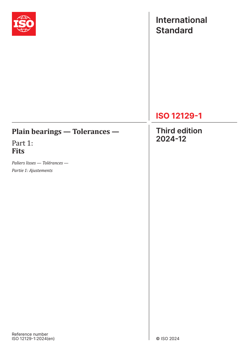 ISO 12129-1:2024 - Plain bearings — Tolerances — Part 1: Fits
Released:12/19/2024