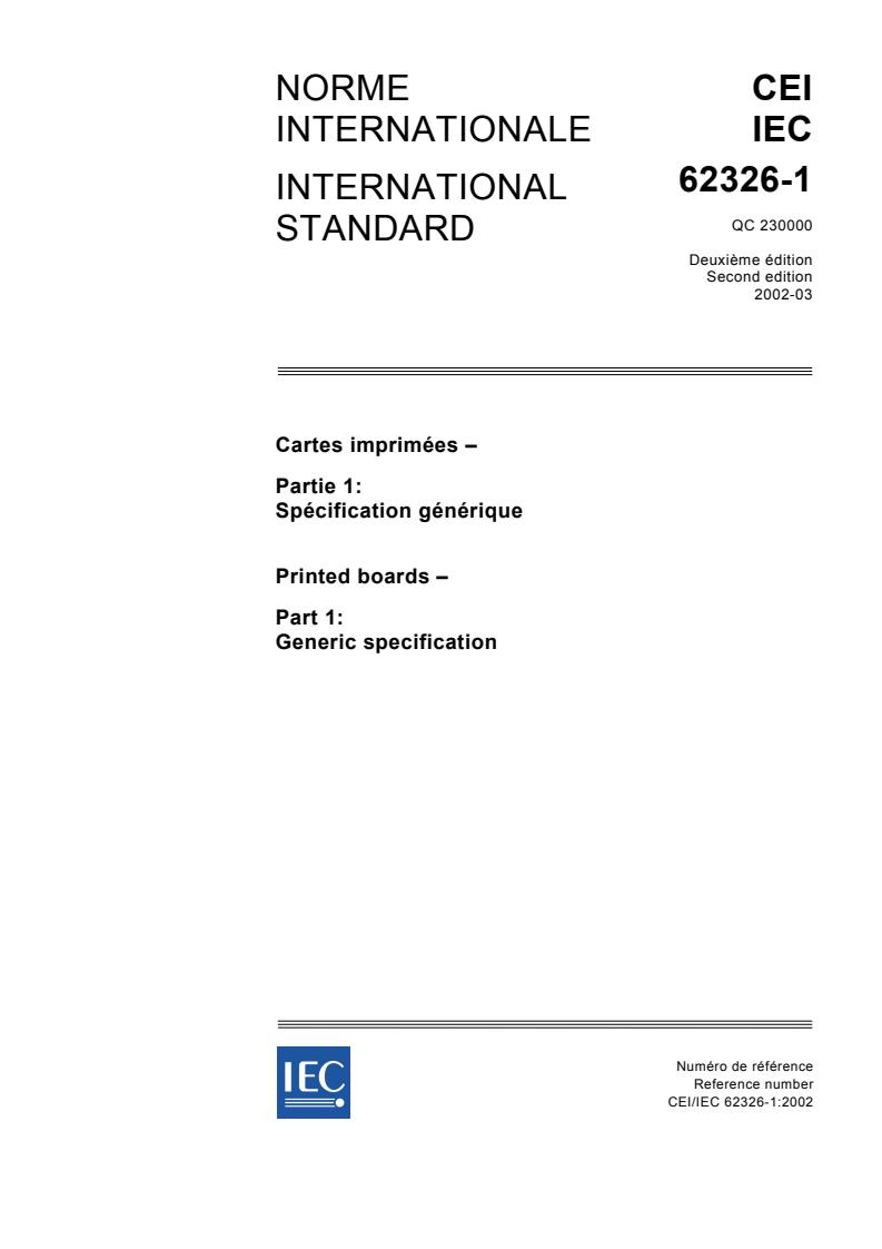 IEC 62326-1:2002 - Printed boards - Part 1: Generic specification