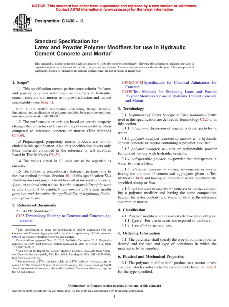 ASTM C1438-13 - Standard Specification for  Latex and Powder Polymer Modifiers for use in Hydraulic Cement  Concrete and Mortar