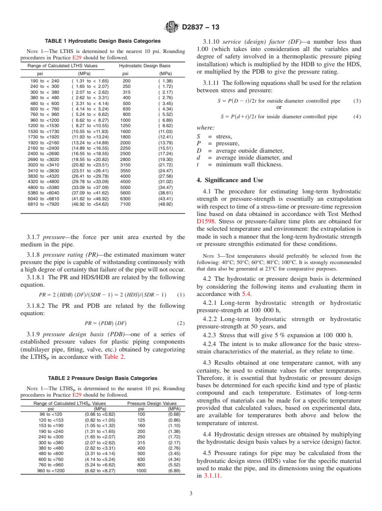 ASTM D2837-13 - Standard Test Method for  Obtaining Hydrostatic Design Basis for Thermoplastic Pipe Materials   or Pressure Design Basis for Thermoplastic Pipe Products