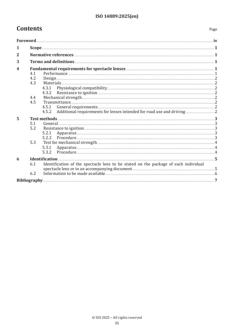 ISO 14889:2025 - Ophthalmic optics — Spectacle lenses — Fundamental requirements for uncut finished lenses
Released:29. 04. 2025