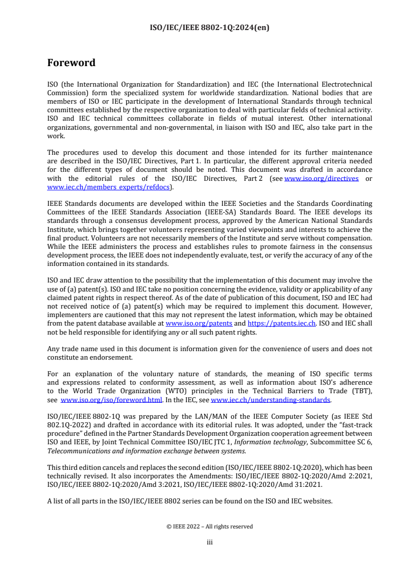 ISO/IEC/IEEE 8802-1Q:2024 - Telecommunications and exchange between information technology systems — Requirements for local and metropolitan area networks — Part 1Q: Bridges and bridged networks
Released:20. 08. 2024