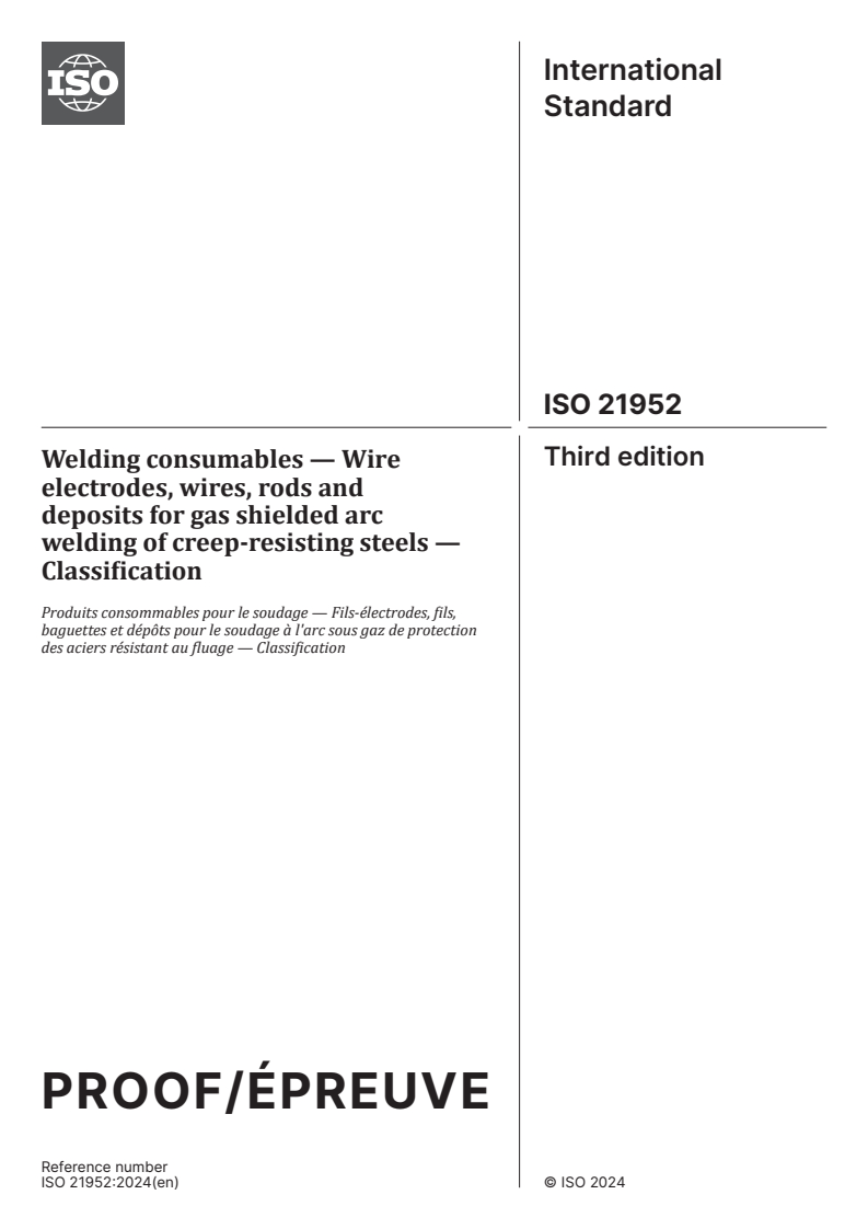 ISO 21952 - Welding consumables — Wire electrodes, wires, rods and deposits for gas shielded arc welding of creep-resisting steels — Classification
Released:12/10/2024