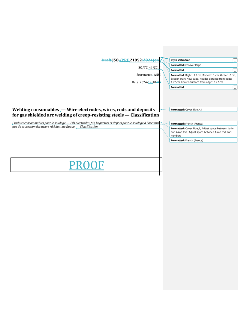 REDLINE ISO 21952 - Welding consumables — Wire electrodes, wires, rods and deposits for gas shielded arc welding of creep-resisting steels — Classification
Released:12/10/2024