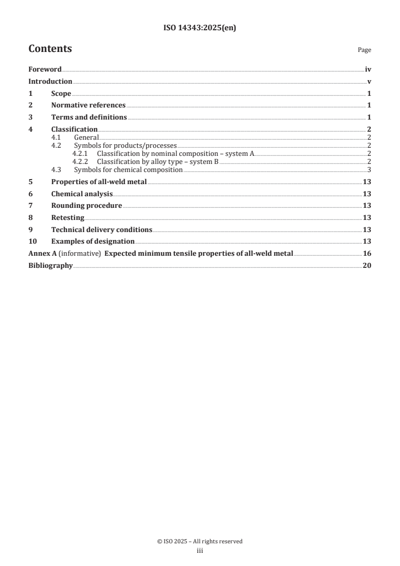 ISO 14343:2025 - Welding consumables — Wire electrodes, strip electrodes, wires and rods for arc welding of stainless and heat resisting steels — Classification
Released:13. 01. 2025