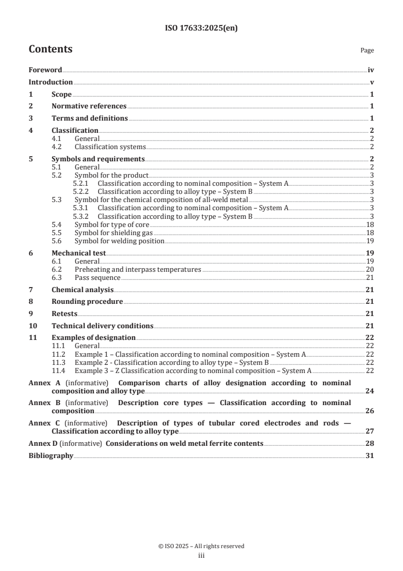 ISO 17633:2025 - Welding consumables — Tubular cored electrodes and rods for gas shielded and non-gas shielded metal arc welding of stainless and heat-resisting steels — Classification
Released:7. 03. 2025