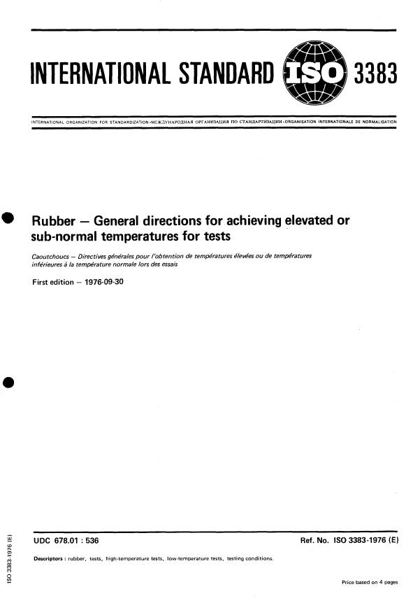 ISO 3383:1976 - Rubber -- General directions for achieving elevated or sub-normal temperatures for tests