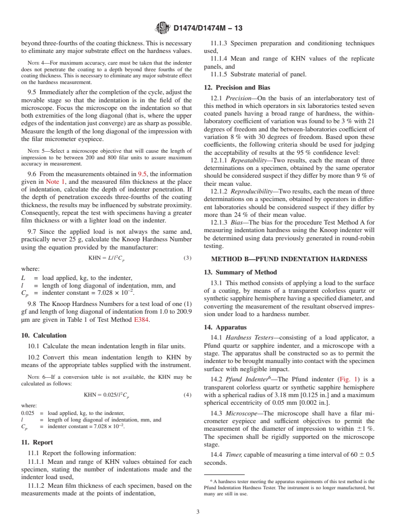 ASTM D1474/D1474M-13 - Standard Test Methods for  Indentation Hardness of Organic Coatings