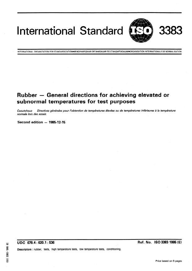 ISO 3383:1985 - Rubber -- General directions for achieving elevated or subnormal temperatures for test purposes
