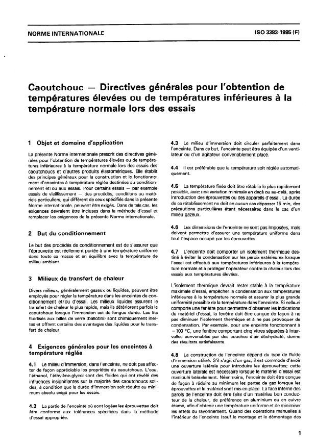 ISO 3383:1985 - Caoutchouc -- Directives générales pour l'obtention de températures élevées ou de températures inférieures a la température normale lors des essais
