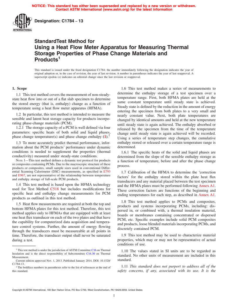 ASTM C1784-13 - Standard Test Method for Using a Heat Flow Meter Apparatus for Measuring Thermal Storage  Properties of Phase Change Materials and Products