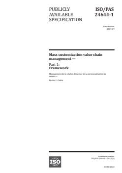 ISO/PAS 24644-1:2023 - Mass customization value chain management — Part 1: Framework
Released:14. 09. 2023 - Page 1 preview