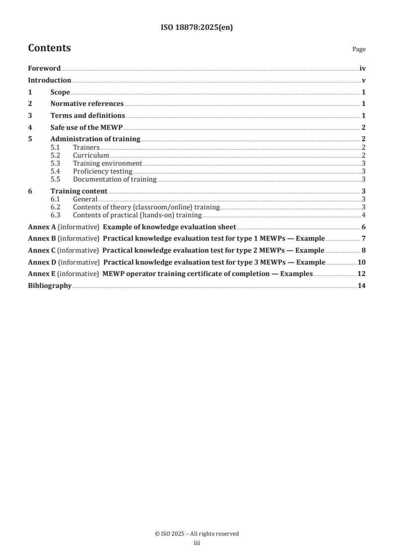 ISO 18878:2025 - Mobile elevating work platforms — Operator training
Released:14. 01. 2025