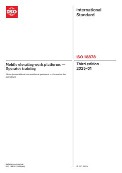 ISO 18878:2025 - Mobile elevating work platforms — Operator training
Released:14. 01. 2025 - Page 1 preview