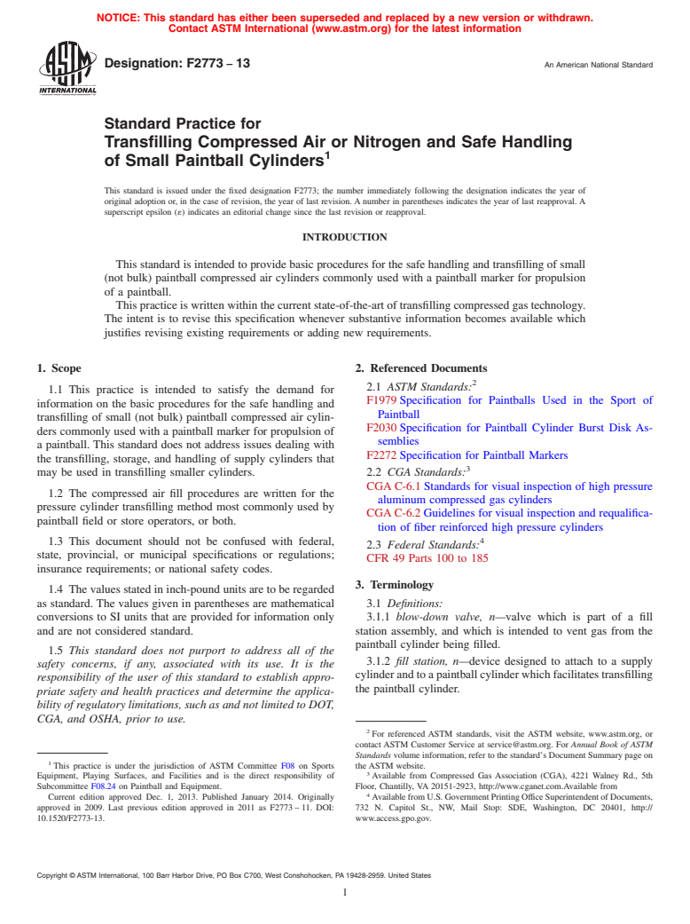 ASTM F2773-13 - Standard Practice for Transfilling Compressed Air or Nitrogen and Safe Handling of  Small Paintball Cylinders
