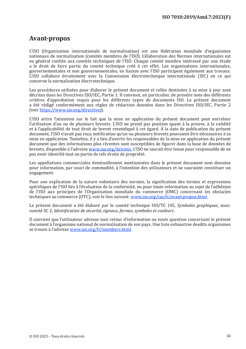 ISO 7010:2019/Amd 7:2023 - Symboles graphiques — Couleurs de sécurité et signaux de sécurité — Signaux de sécurité enregistrés — Amendement 7
Released:13. 05. 2025