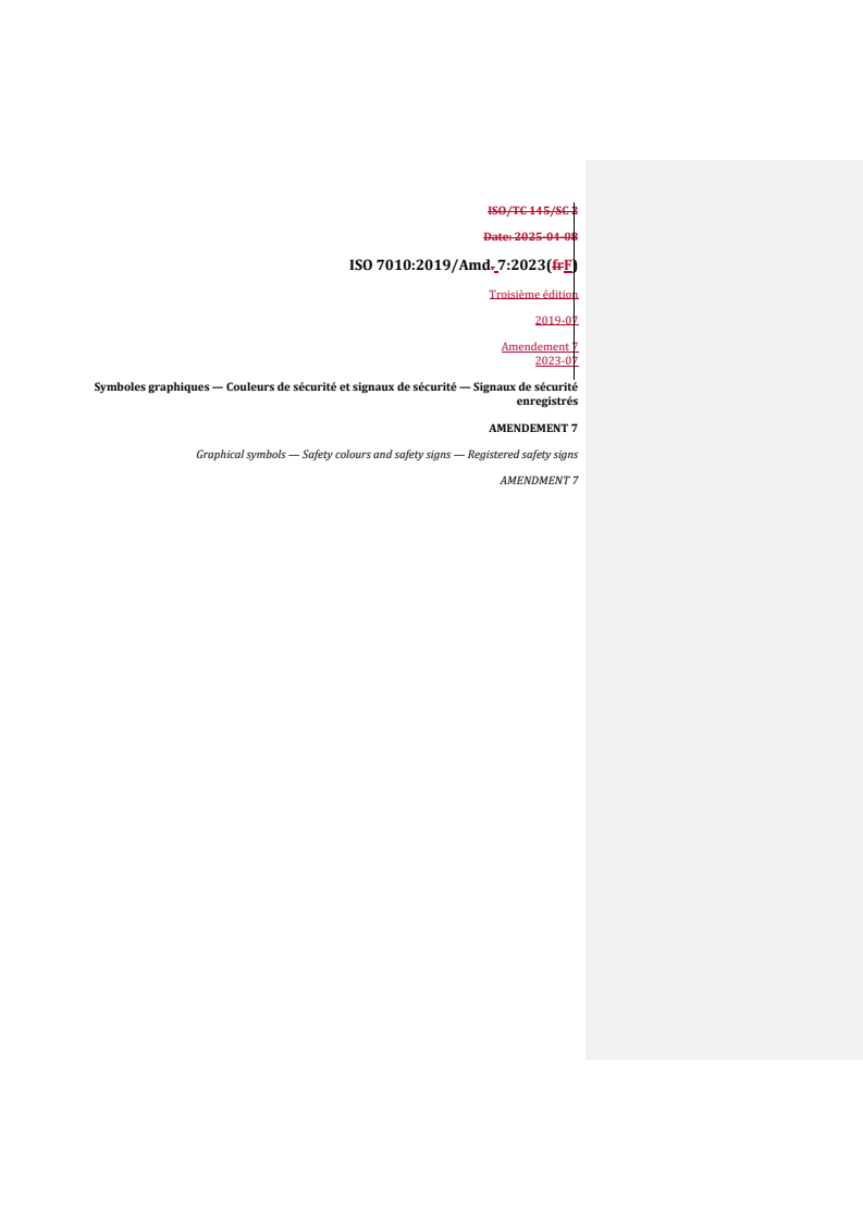 REDLINE ISO 7010:2019/Amd 7:2023 - Symboles graphiques — Couleurs de sécurité et signaux de sécurité — Signaux de sécurité enregistrés — Amendement 7
Released:13. 05. 2025