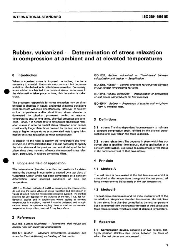 ISO 3384:1986 - Rubber, vulcanized -- Determination of stress relaxation in compression at ambient and at elevated temperatures