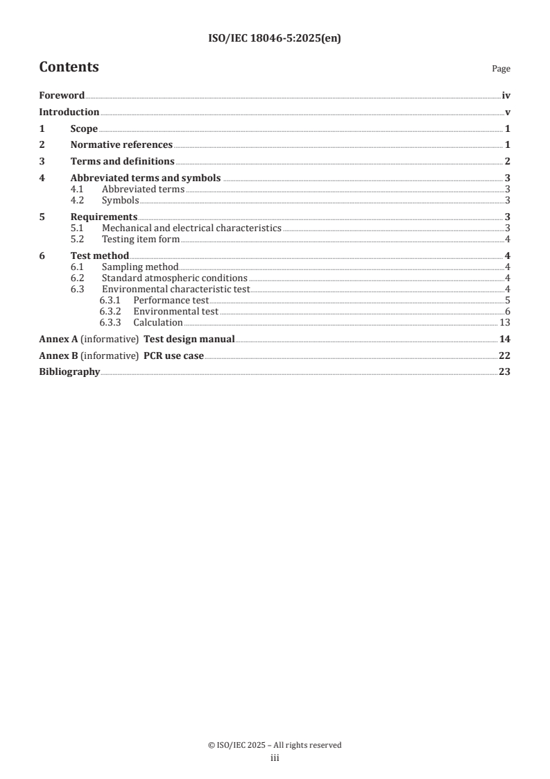 ISO/IEC 18046-5:2025 - Information technology — Radio frequency identification device performance test methods — Part 5: Test methods for the environmental characteristics of RFID tags used in sporting goods
Released:27. 01. 2025