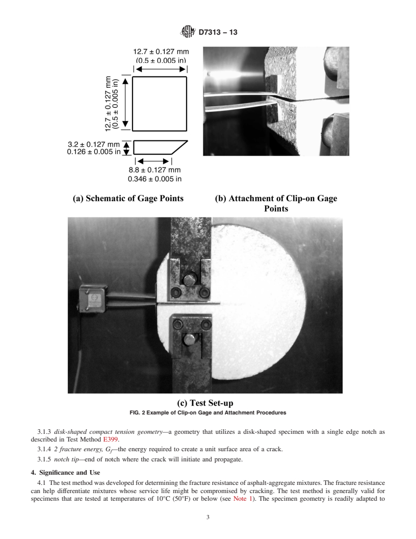 REDLINE ASTM D7313-13 - Standard Test Method for  Determining Fracture Energy of Asphalt-Aggregate Mixtures Using  the Disk-Shaped Compact Tension Geometry