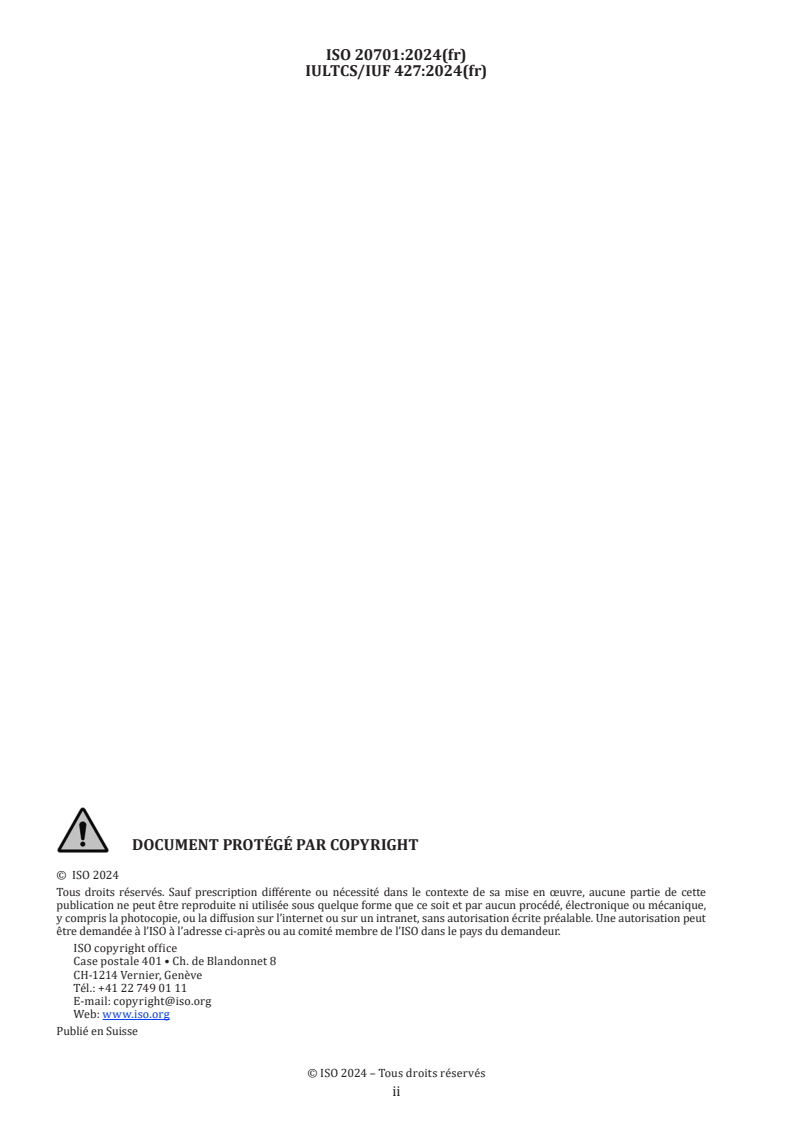 ISO 20701:2024 ISO 20701:2024 - Cuir — Essais de solidité des coloris — Solidité des coloris à la salive
Released:8. 08. 2024 - Page 2 preview