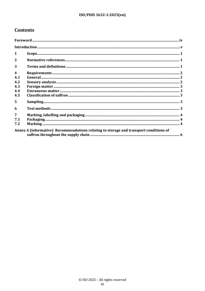 REDLINE ISO/FDIS 3632-1 - Spices — Saffron (Crocus sativus L.) — Part 1: Specification
Released:4. 04. 2025