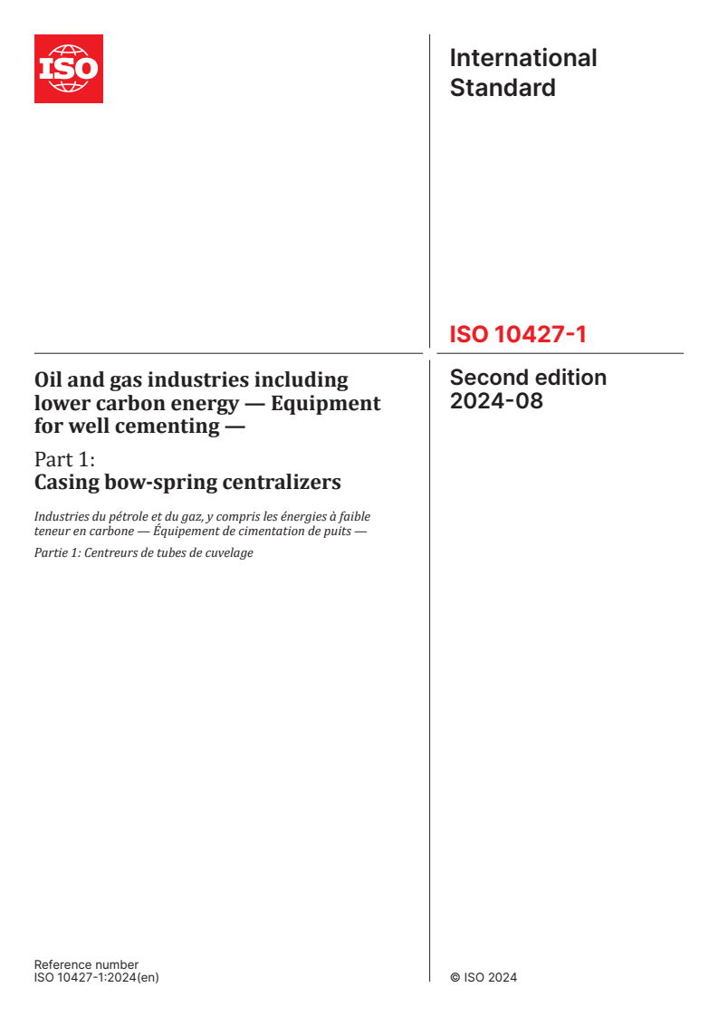 ISO 10427-1:2024 - Oil and gas industries including lower carbon energy — Equipment for well cementing — Part 1: Casing bow-spring centralizers
Released:30. 08. 2024