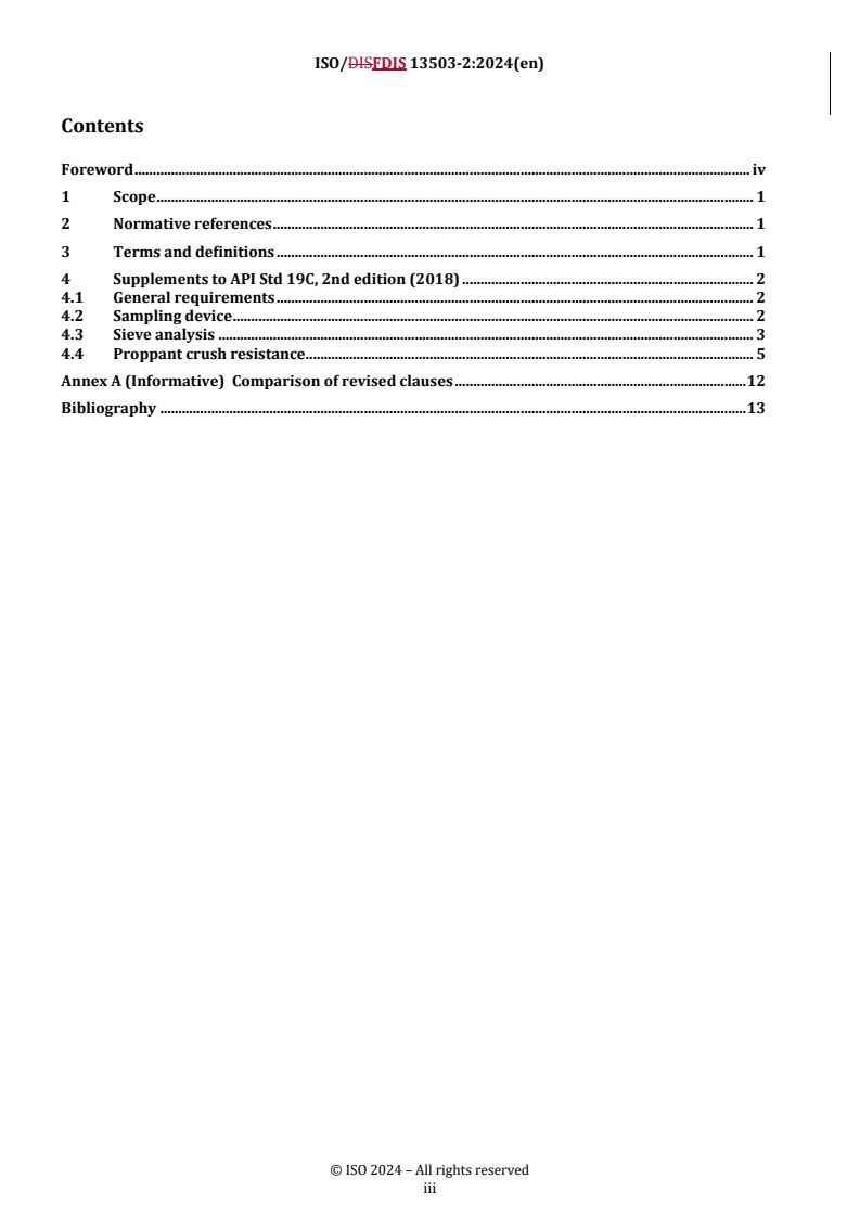 REDLINE ISO/FDIS 13503-2 - Oil and gas industries including lower carbon energy — Completion fluids and materials — Part 2: Measurement of properties of proppants used in hydraulic fracturing and gravel-packing operations
Released:4. 09. 2024