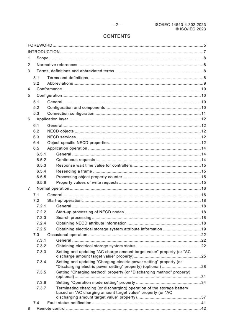 ISO/IEC 14543-4-302:2023 ISO/IEC 14543-4-302:2023 - Information technology - Home Electronic System (HES) architecture — Part 4-302: Application protocols for electrical storage systems and controllers
Released:26. 04. 2023 - Page 4 preview