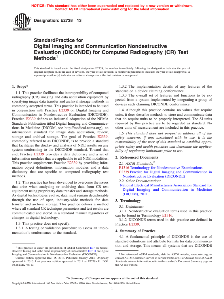 ASTM E2738-13 - Standard Practice for  Digital Imaging and Communication Nondestructive Evaluation  &#40;DICONDE&#41; for Computed Radiography &#40;CR&#41; Test Methods