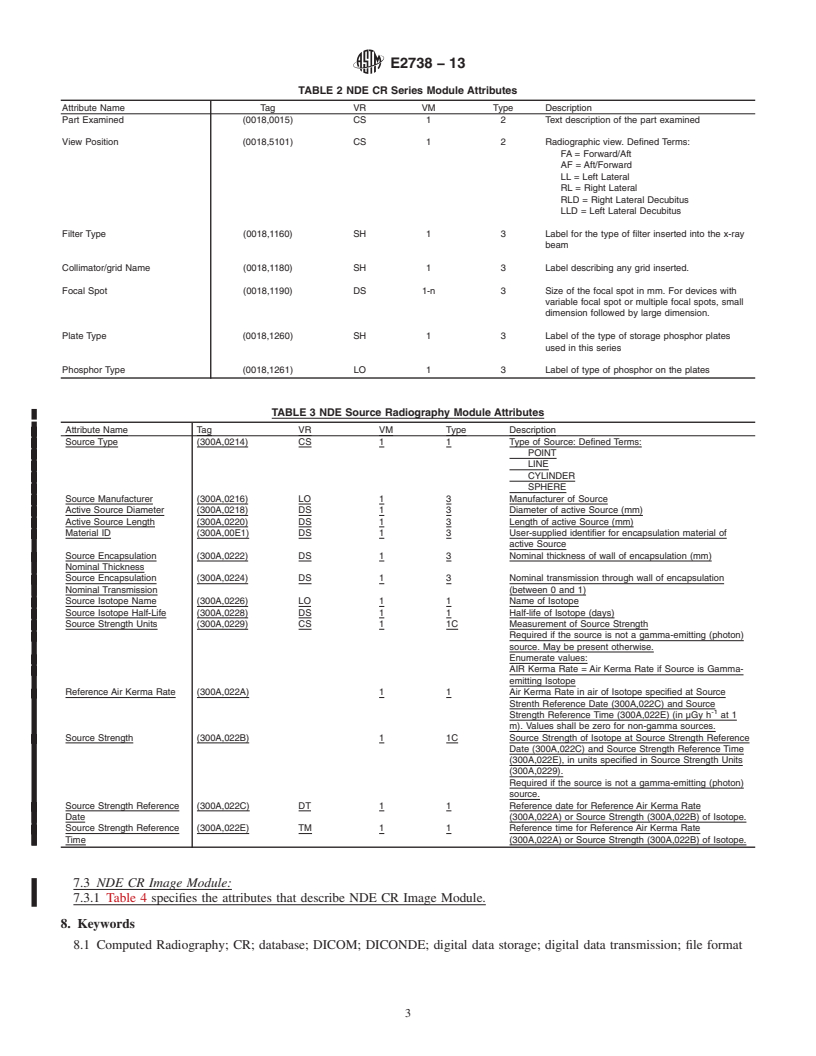 REDLINE ASTM E2738-13 - Standard Practice for  Digital Imaging and Communication Nondestructive Evaluation  &#40;DICONDE&#41; for Computed Radiography &#40;CR&#41; Test Methods