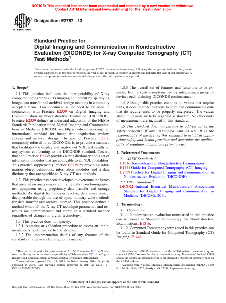 ASTM E2767-13 - Standard Practice for  Digital Imaging and Communication in Nondestructive Evaluation  &#40;DICONDE&#41; for X-ray Computed Tomography &#40;CT&#41; Test Methods