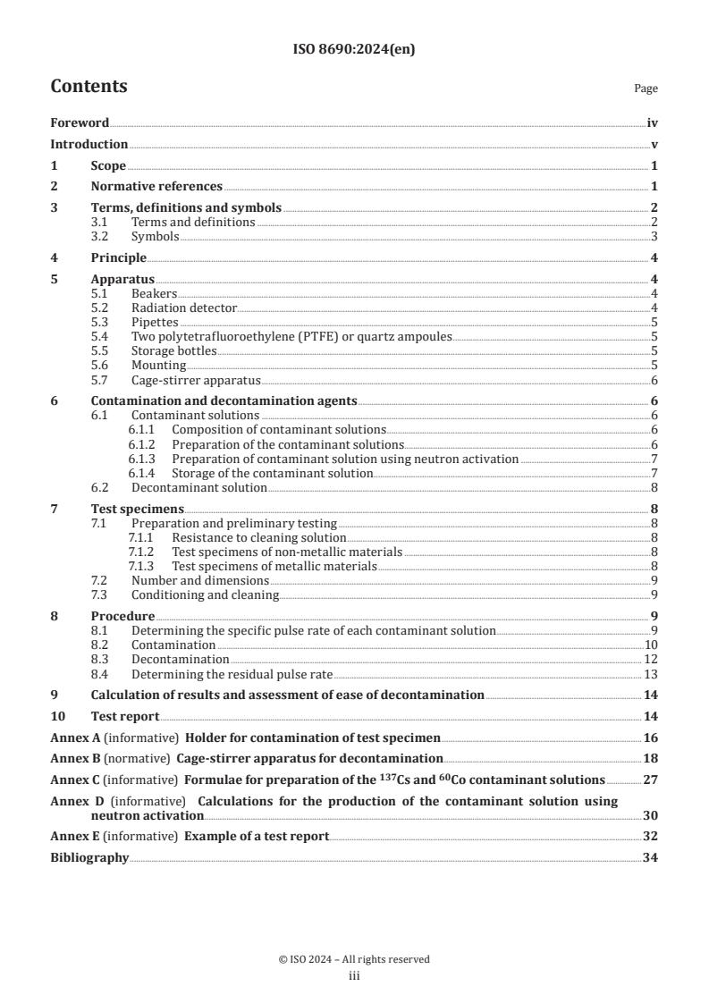 ISO 8690:2024 - Measurement of radioactivity — Gamma ray and beta emitting radionuclides — Test method to assess the ease of decontamination of surface materials
Released:19. 09. 2024