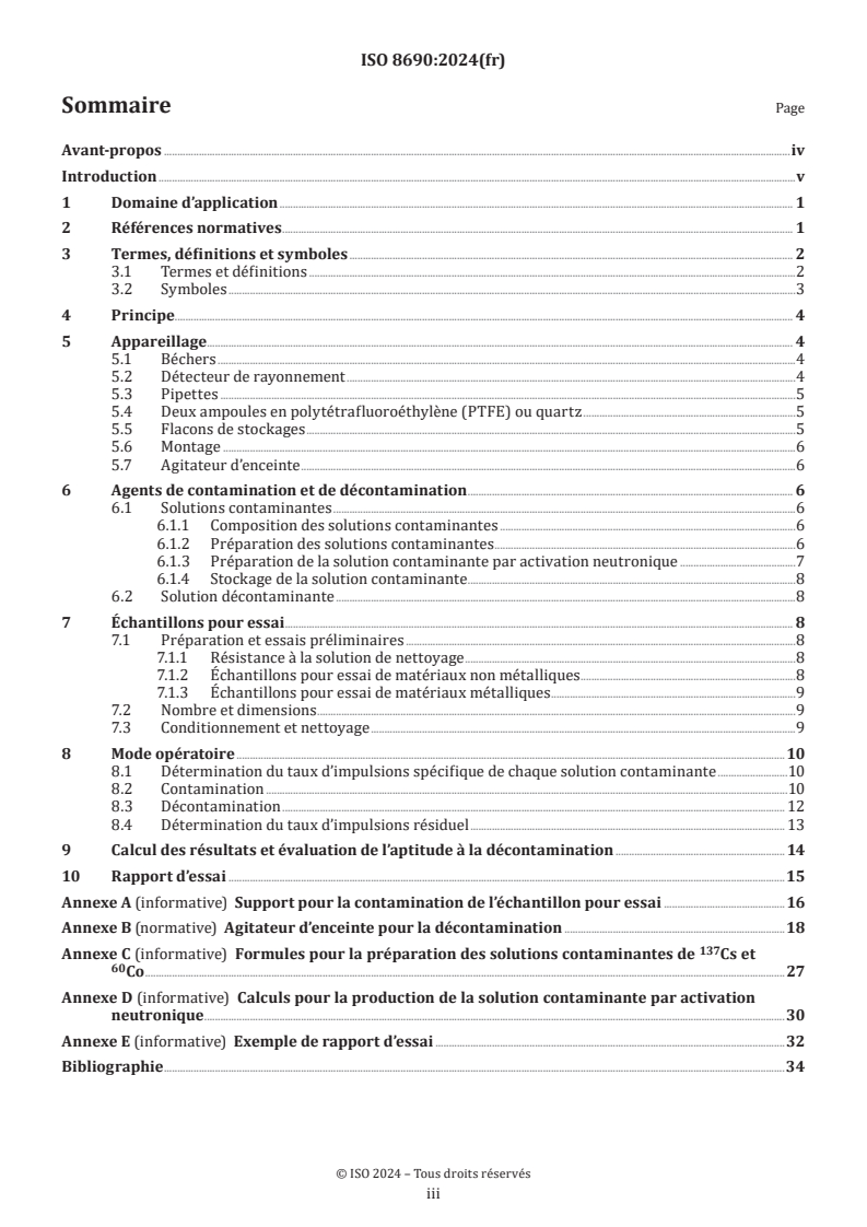 ISO 8690:2024 - Mesurage de la radioactivité — Radionucléides émetteurs gamma et bêta — Méthode d'essai pour évaluer l'aptitude à la décontamination des matériaux de surface
Released:19. 09. 2024