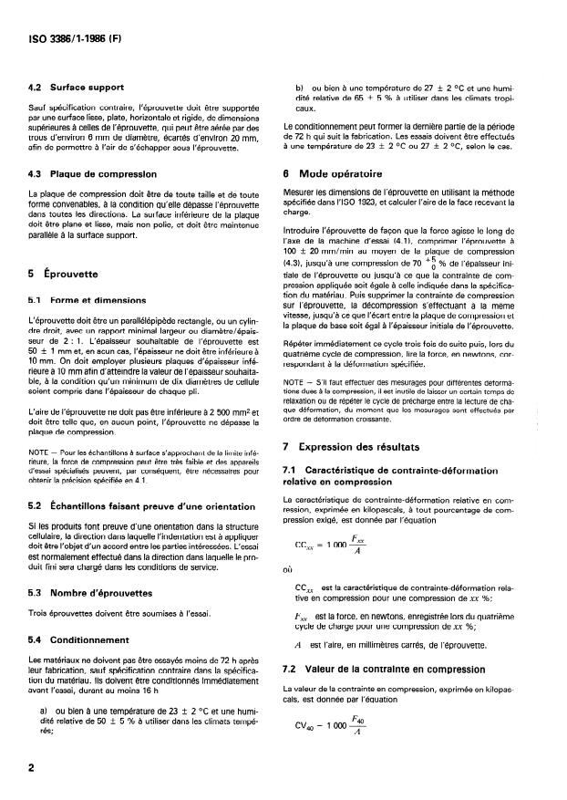 ISO 3386-1:1986 ISO 3386-1:1986 - Matériaux polymeres alvéolaires souples -- Détermination de la caractéristique de contrainte-déformation relative en compression - Page 4 preview