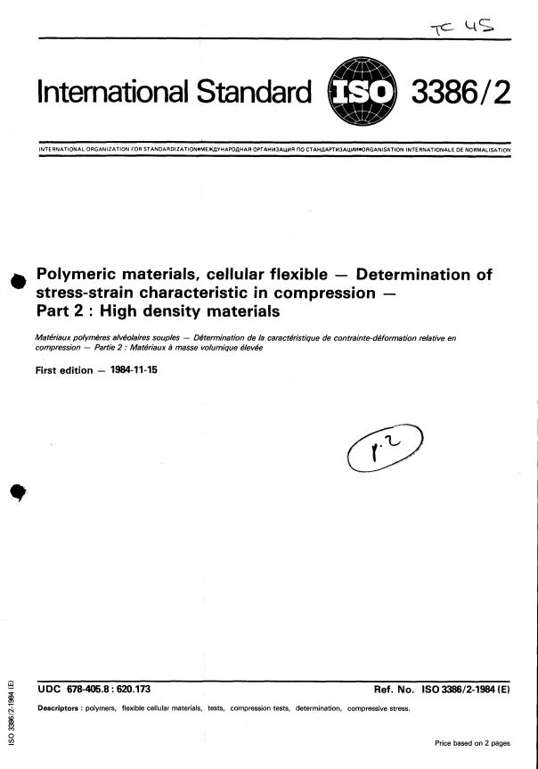 ISO 3386-2:1984 - Polymeric materials, cellular flexible -- Determination of stress-strain characteristic in compression