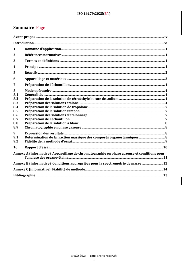 REDLINE ISO 16179:2025 - Chaussures — Substances critiques potentiellement présentes dans les chaussures et les composants de chaussures — Détermination des composés organostanniques dans les matériaux de chaussures
Released:15. 05. 2025