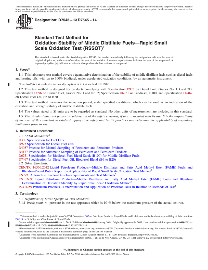 REDLINE ASTM D7545-14 - Standard Test Method for  Oxidation Stability of Middle Distillate Fuels&mdash;Rapid  Small Scale Oxidation Test &#40;RSSOT&#41;