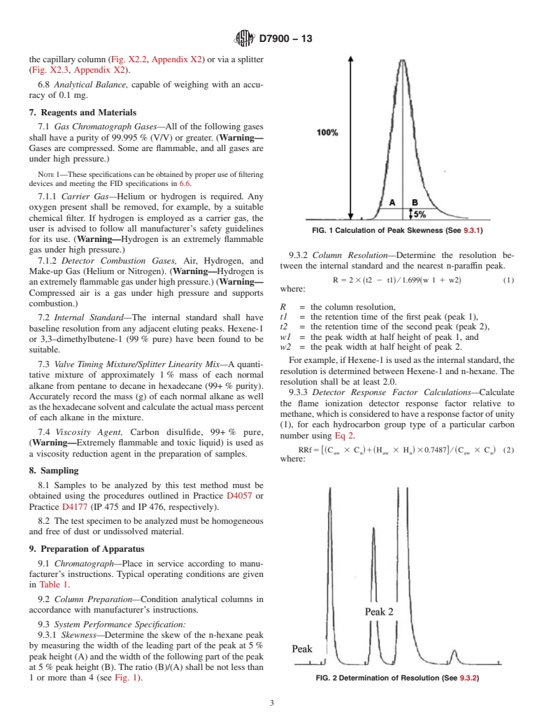 ASTM D7900-13 - Standard Test Method for Determination of Light Hydrocarbons in Stabilized Crude Oils  by Gas Chromatography