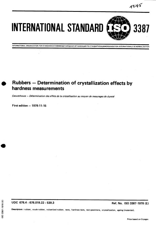 ISO 3387:1978 - Rubbers -- Determination of crystallization effects by hardness measurements
