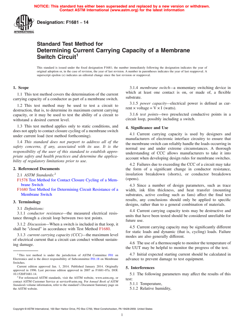 ASTM F1681-14 - Standard Test Method for  Determining Current Carrying Capacity of a Membrane Switch  Circuit (Withdrawn 2023)