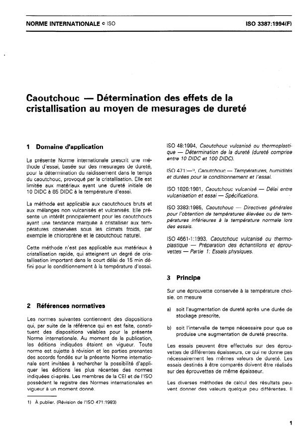 ISO 3387:1994 - Caoutchouc -- Détermination des effets de la cristallisation au moyen de mesurages de dureté